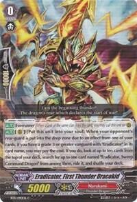 Eradicator, First Thunder Dracokid [G Format] BT11/090EN