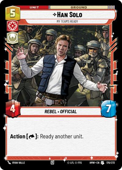 Han Solo, My Team's Ready 