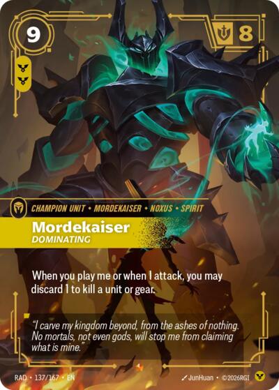Mordekaiser, Dominating 137/167