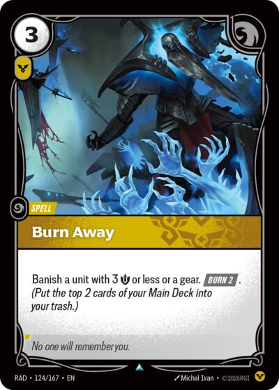 Burn Away 124/167 — Radiance