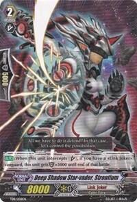 Deep Shadow Star-vader, Strontium [G Format] TD11/008EN