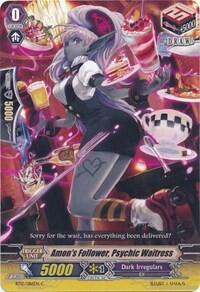 Amon's Follower, Psychic Waitress [G Format] BT12/086EN