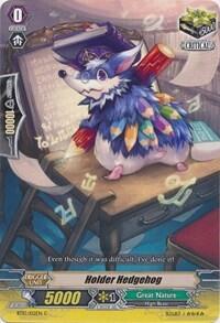 Holder Hedgehog [G Format] BT13/102EN