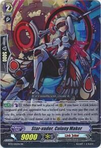 Star-vader, Colony Maker [G Format] BT13/015EN