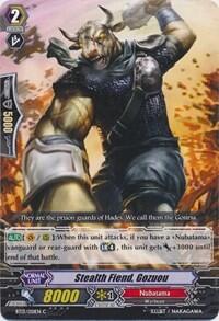 Stealth Fiend, Gozuou [G Format] BT13/051EN