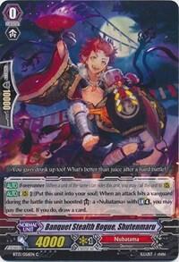 Banquet Stealth Rogue, Shutenmaru [G Format] BT13/056EN