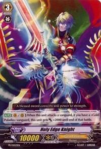Holy Edge Knight [G Format] PR/0053EN