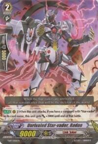 Unrivaled Star-vader, Radon [G Format] TD17/006EN