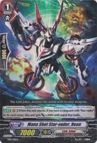 Mana Shot Star-vader, Neon [G Format] TD17/011EN