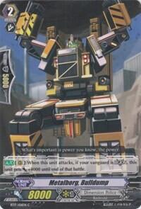 Metalborg, Bulldump [G Format] BT17/106EN
