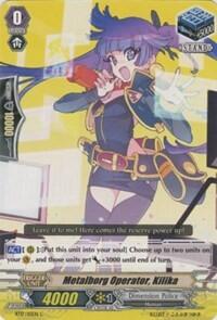 Metalborg Operator, Kilika [G Format] BT17/115EN