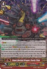 Super Ancient Dragon, Pearly Titan [G Format] 