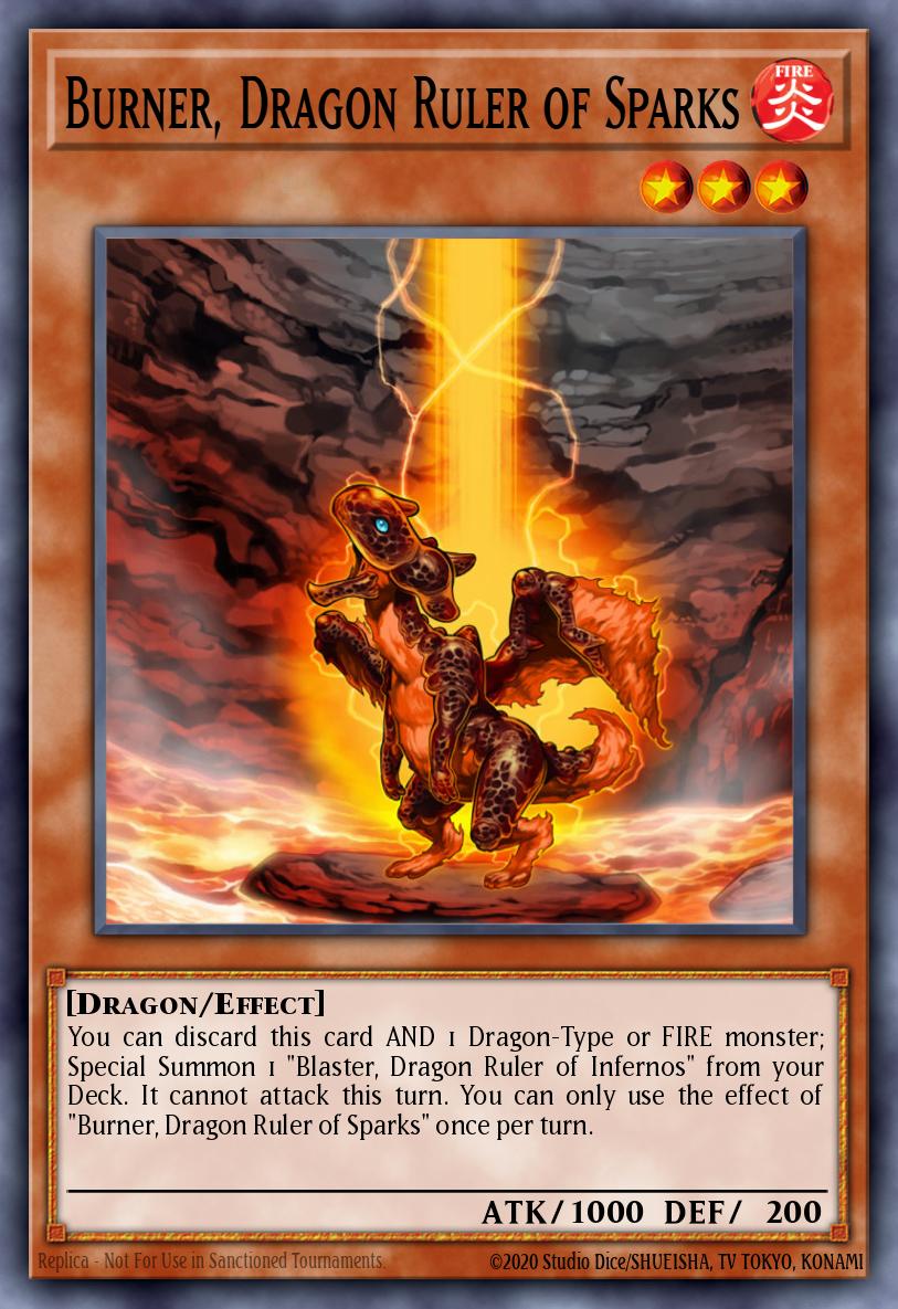 Burner, Dragon Ruler of Sparks 